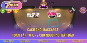 Cách chơi Baccarat