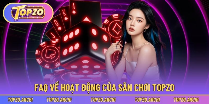 Topzo trả lời thắc mắc từ phía người chơi