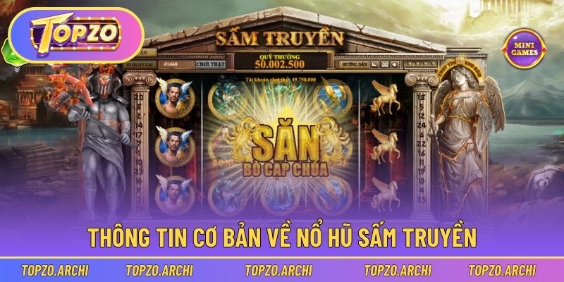 Nổ Hũ Sấm Truyền - Bí Quyết Chơi Là Thắng Cực Đơn Giản 1 Thông tin cơ bản về game hot Nổ Hũ Sấm Truyền